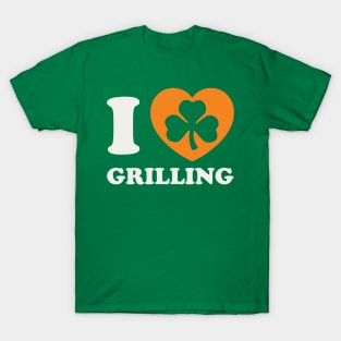 St Patricks Day Grilling Funny Irish Pride Grilling Saying T-Shirt